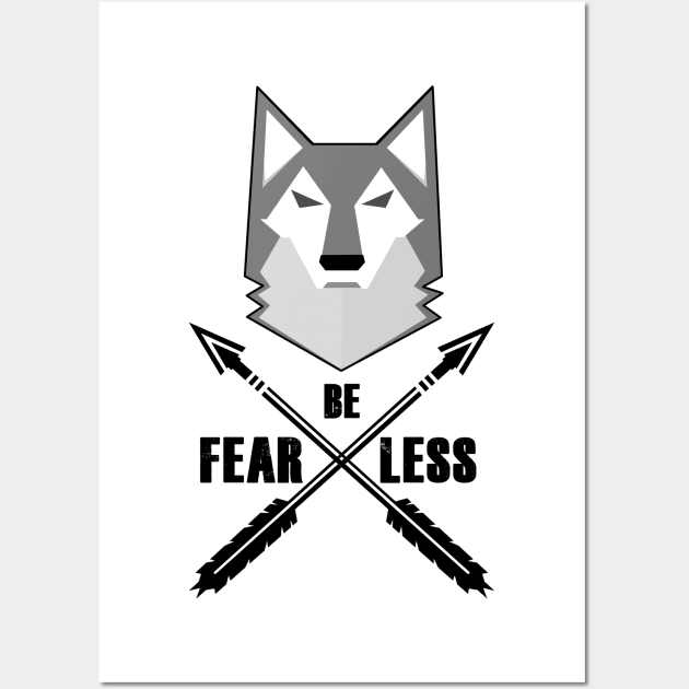 Be FEARLESS Wolf Motivational Entrepreneur Fitness Workout Wall Art by ChrisWilson